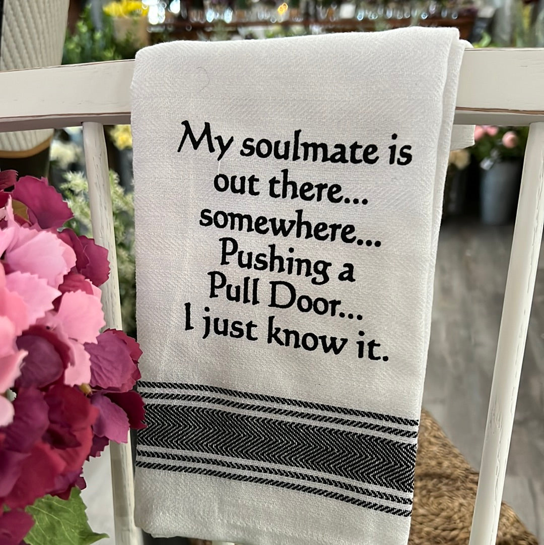 My soulmate is out there somewhere.....