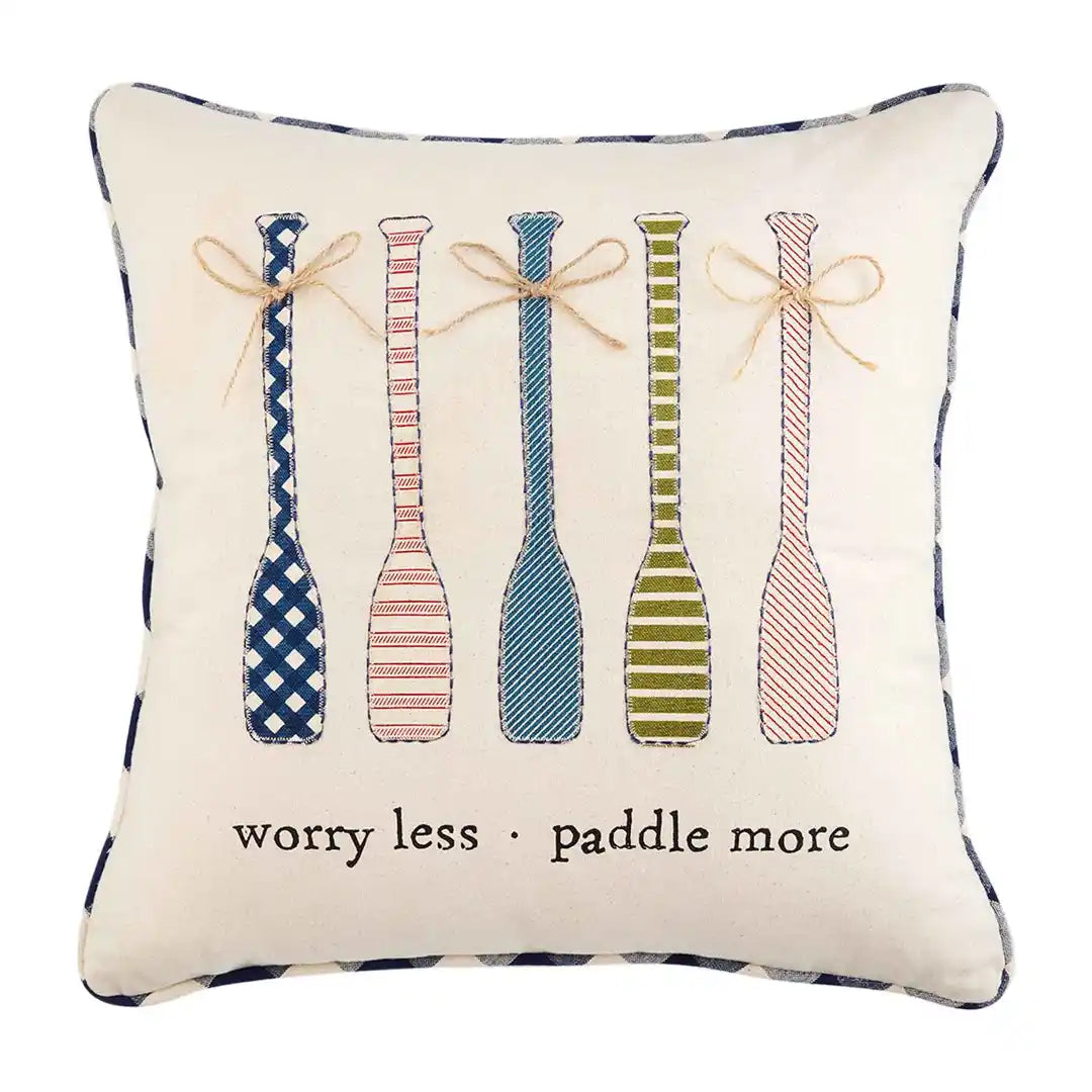 WORRY LESS PADDLE MORE PILLOW