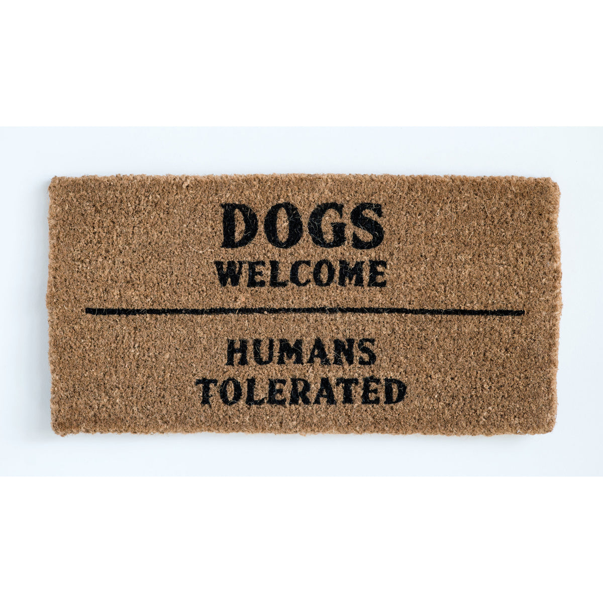 Dogs Welcome/Humans... Coir Doormat